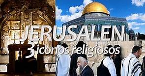 Jerusalén, 3 iconos religiosos - ISRAEL 1