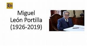 Miguel León Portilla | Biografía breve