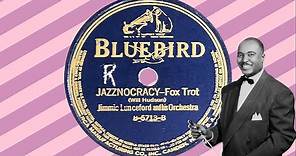 “Jazznocracy” by Jimmie Lunceford and his Orchestra 1934