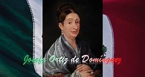 Josefa Ortiz de Domínguez - Biografía resumida