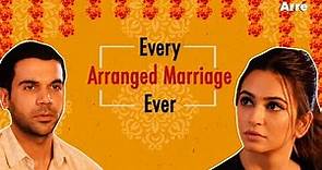 Every Arranged Marriage Ever ft. Rajkummar Rao & Kriti Kharbanda | Shaadi Mein Zaroor Aana