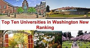 Top Ten Universities in Washington New Ranking | Where is Gonzaga University ?
