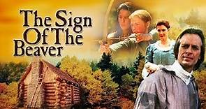 The Sign of the Beaver / Keeping the Promise – 1997 Movie