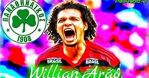 Willian Arao (Best Moments) Welcome To Panathinaikos