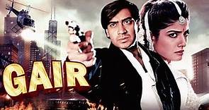 Gair (Full Movie) | Ajay Devgan, Raveena Tandon, Reena Roy