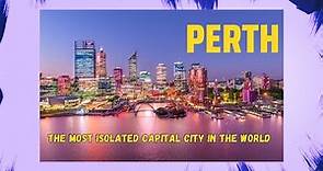 Fascinating History of Perth