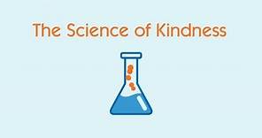 The Science of Kindness (Life Vest Inside)