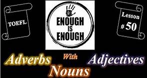 Use of Enough |Enough + Adverb |Enough + Adjectives |Enough + Noun #englishgrammar #english #enough