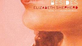 Elizabeth Shepherd - Besides - Sampler Two