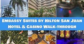 Embassy Suites by Hilton San Juan Hotel & Casino Walk-through
