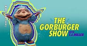 The Gorburger Show with T.J. Miller - Series Trailer