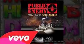 Public Enemy - Man Plans God Laughs [FULL ALBUM]