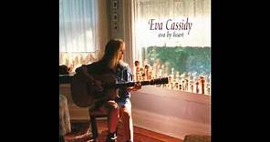 Eva Cassidy - How Can I Keep From Singing
