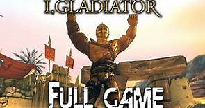 I, Gladiator Gameplay Walkthrough FULL GAME (PC 60FPS) No Commentary