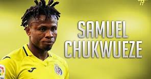 Samuel Chukwueze 2022/23 - Villarreal - Outstanding Skills and Goals