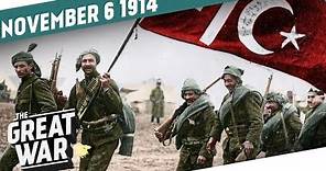 The World at War - The Ottoman Empire Enters The Stage I THE GREAT WAR Week 15
