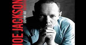 Joe Jackson - Steppin' Out (1982 Single Version) HQ