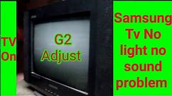 Samsung Tv G2 Adjust || Samsung Colour Television repair hindi.
