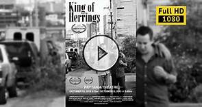King of Herrings (2013) фильм скачать торрент в хорошем качестве