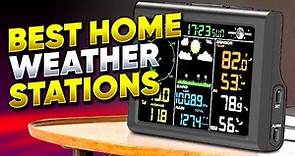 Top 3 Home Weather Stations in 2024 🎯