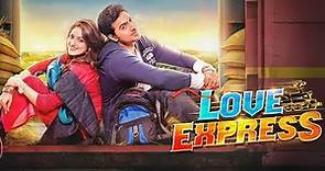 Love express(2016) Dev Full Movie Facts And Review ll Nusrat Jahan