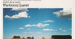 Terry Riley, The Kronos Quartet - Cadenza On The Night Plain