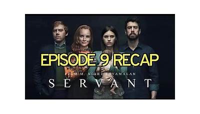 Servant Season 2 Episode 9 Goose Recap