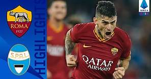 Roma 3-1 SPAL | Roma Recover from Penalty to Overtake SPAL | Serie A TIM