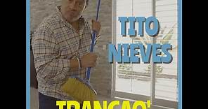 Tito Nieves - TRANCAO' (Video Oficial)