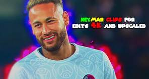 Neymar ● RARE CLIPS ● SCENEPACK ● 4K (With AE CC and TOPAZ)