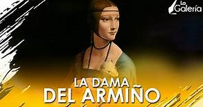 La dama del armiño de Leonardo da Vinci - Historia del Arte | La Galería