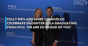 Kelly Ripa and Mark Consuelos Celebrate Daughter Lola Graduating from NYU: 'We Are So Proud of You'