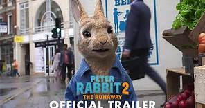 PETER RABBIT 2: THE RUNAWAY - Official Trailer (HD)