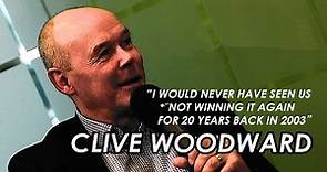 Sir Clive Woodward reflects on England's 2003 Rugby World Cup win 20 years on