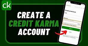 How to Sign Up for Credit Karma - Create Credit Karma Account !