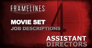 Movie Set Job Description - Assistant Directors