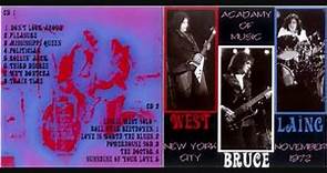 West Bruce Laing- Radio City Music Hall, NY 11/6/72