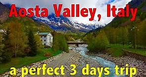 3 Days Trip to Aosta Valley (Valle D'Aosta) Italy | Italian Alps | Mont Blanc | Courmayeur | SKYWAY