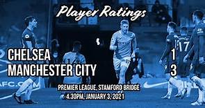 Player Ratings | Chelsea 1-3 Manchester City