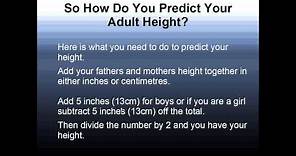 How To Predict Your Adult Height