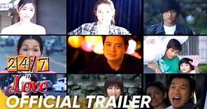 24/7 In Love Official Trailer | Kim Chiu, Gerald Anderson, Piolo Pascual | '24/7 In Love'