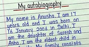My autobiography in english || Autobiography of my life || Autobiography essay about myself