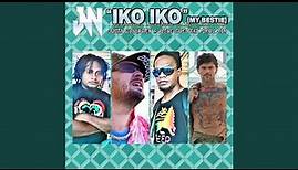 Iko Iko (My Bestie)