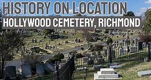 Historic Hollywood Cemetery in Richmond, VA - History on Location