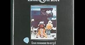 에릭 클랩튼 (1976) Eric Clapton — No Reason To Cry [Full Album]
