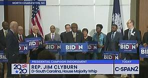 Campaign 2020-Representative Jim Clyburn Endorsement of Joe Biden