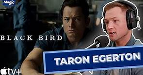 Taron Egerton Opens Up About The Pitfalls Of Being An Actor + Talks Apple TV+ Series Black Bird
