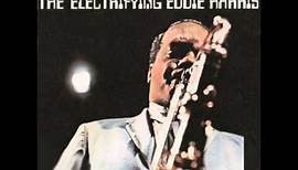 Eddie Harris - Listen Here