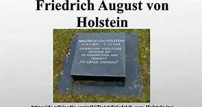 Friedrich August von Holstein