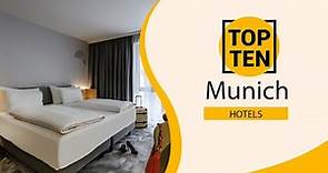 Top 10 Best Hotels to Visit in Munich | Germany - English